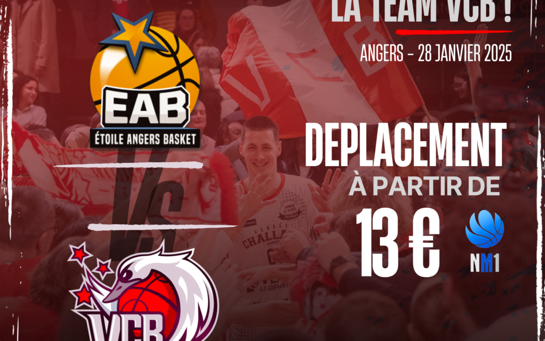 DEPLACEMENT NM1 ANGERS – 28 JANVIER 2025